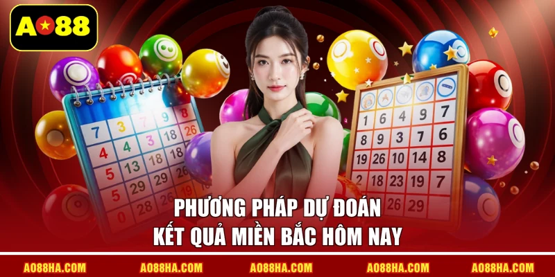 Phương pháp dự đoán kết quả miền bắc hôm nay