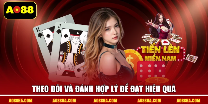 Theo dõi và đánh hợp lý để đạt hiệu quả